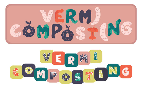 Vermicomposting lettering composition