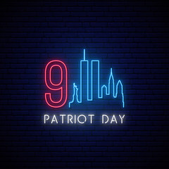 Obraz premium Patriot Day neon signboard. September 11, 2001. Glowing New York skyline. Stock vector illustration.