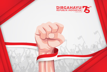 August 17th. Happy Independence Day greeting card with clenched fists, a symbol of the Spirit of freedom. Greeting card template, banner with the words Dirgahayu Republik Indonesia.
