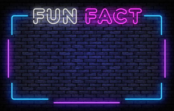 Fun Fact neon frame sign vector design template. Fun Facts neon frame, light banner design element colorful modern design trend, night bright advertising, bright sign. Vector illustration
