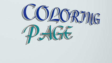 COLORING PAGE text on the wall - 3D illustration for background and book