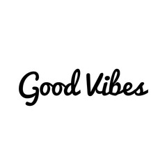 ''Good vibes'', inspirational quote
