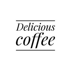 Coffee shop quote illustration