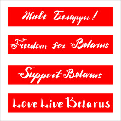 Support Belarus flag banner in the red, Freedom for Belarus, Support, Inscription Long Live Belarus in belarusian language concept. Lettering in vector.