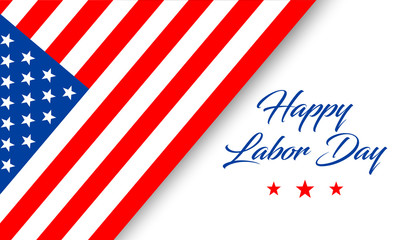 Happy Labor Day greeting card or banner with hand lettering text and american flag isolated on white background. Vector illustration
