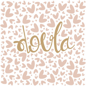 Vector cartoon with the phrase isolated on white background. World Doula Week.