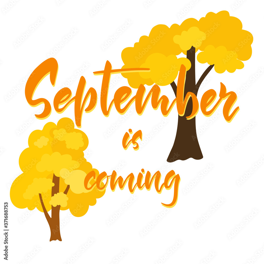 Wall mural September is coming brush hand lettering text with trees