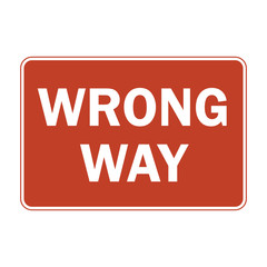 Wrong way road sign. Vector illustration of red and white regulatory traffic signs with inscription 