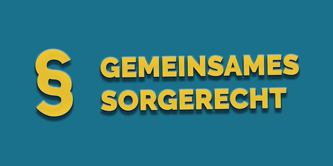Gemeinsames Sorgerecht