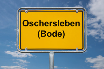 Obraz premium Ortstafel Oschersleben (Bode)