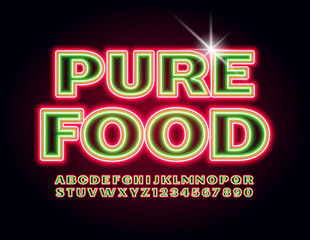 Fototapeta na wymiar Vector neon sign Pure Food. Neon Red and Green Font. Electric light Alphabet Letters and Numbers