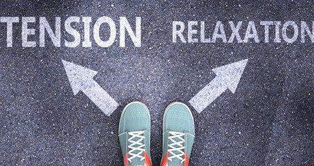 Tension and relaxation as different choices in life - pictured as words Tension, relaxation on a road to symbolize making decision and picking either one as an option, 3d illustration