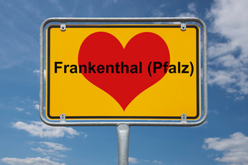 Ortstafel Frankenthal (Pfalz)
