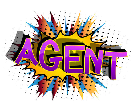 Agent Comic book style cartoon words on abstract comics background.
