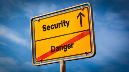 Street Sign to Security versus Danger