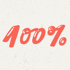 100 percent. Placard template with calligraphic design flat design elements. Retro art for covers, banners, flyers and posters. Eps vector illustration