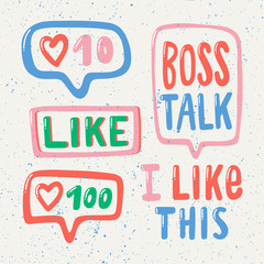 Fototapeta premium Like, boss talk, I like this, 100, 10, heart, bubble style sticker, reaction. lettering typography quote set. Calligraphy graphic design element. Hand written style. Simple vector brush sign. 