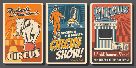 Circus performers retro vector posters. Funfair carnival, clowns and acrobats. Big top circus tent tamed elephant on ball, aerial equilibrist and funster on monbicycle. Ticket box office vintage cards © Vector Tradition