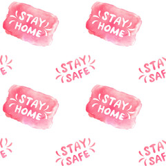 Stay home, stay safe - watercolor hand drawn lettering on theme of quarantine, self protection times and coronavirus prevention. Seamless pattern for social media, sites, flyers, web