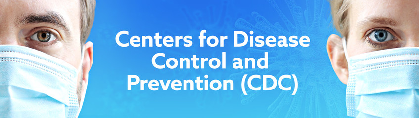 Centers for Disease Control and Prevention (CDC). Faces of man and woman with face mask. Couple wearing breathing mask. Blue background with text. Covid-19, coronavirus