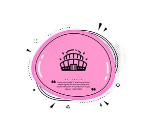 Obraz premium Arena stadium icon. Quote speech bubble. Competition building sign. Sport complex symbol. Quotation marks. Classic arena stadium icon. Vector