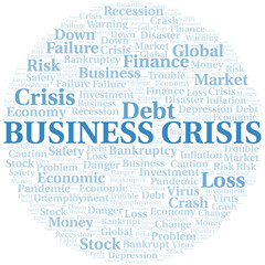Business Crisis word cloud create with text only.