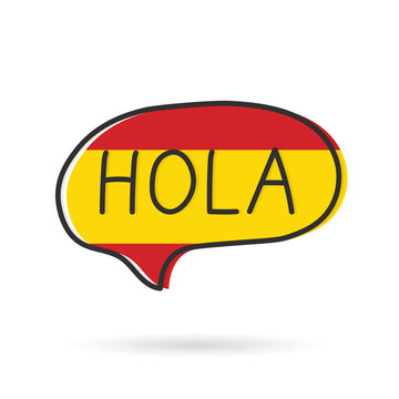 hola (hi in spanish) written in bubble speech, concept of learning spanish language- vector illustration