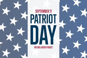Obraz na płótnie Canvas Patriot Day. September 11. Template for background, banner, card, poster with text inscription. Vector EPS10 illustration.
