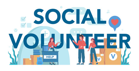 Social volunteer typographic header. Charity community support