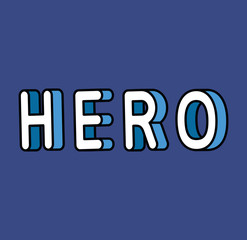 3d hero lettering on blue background design, typography retro and comic theme Vector illustration