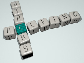 helping others crossword by cubic dice letters, 3D illustration for child and concept