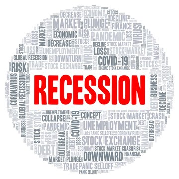 Recession during Covid-19 pandemic word cloud isolated on a white background.