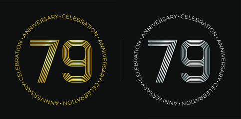 79th birthday. Seventy-nine years anniversary celebration banner in golden and silver colors. Circular logo with original numbers design in elegant lines.