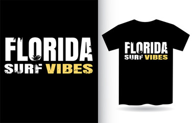 Florida surf vibes typography for t shirt print