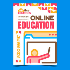 Online Education Study Advertising Banner Vector. Teacher Teaching Internet Online Courses Promotional Poster. Educational Lessons And Webinar Concept Template Stylish Color Illustration