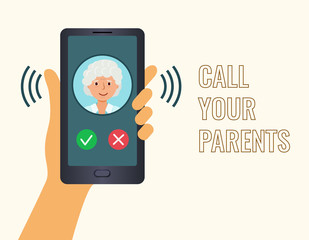 Poster, call your parents. Hand holding phone and calling mom. Call an elderly grandmother. Vector illustration, flat style.
