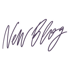 New blog. Calligraphic text, Invitation design, Typography poster. Vector template. Logo, label design element 