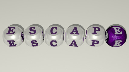 ESCAPE text by cubic dice letters, 3D illustration for background and concept