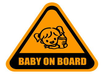 Baby on board sign with child girl smiling face with nipple silhouette in yellow triangle on a white background. Car sticker with warning.