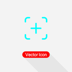 Obraz premium Add Icon, Plus Icon,Camera Focus Icon Vector Illustration Eps10