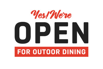 Open For Outdoor Dining Vector Text Illustration Background