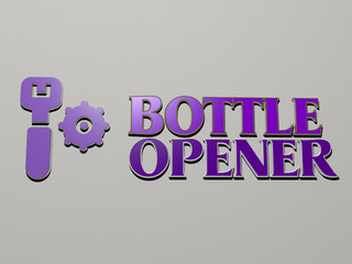 BOTTLE OPENER icon and text on the wall, 3D illustration for background and glass