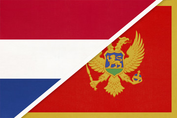 Netherlands or Holland and Montenegro, symbol of national flags from textile. Championship between two countries.
