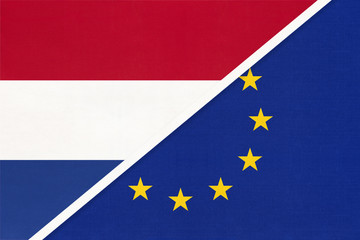 Netherlands or Holland and EU, symbol of national flags from textile. Championship between two countries.