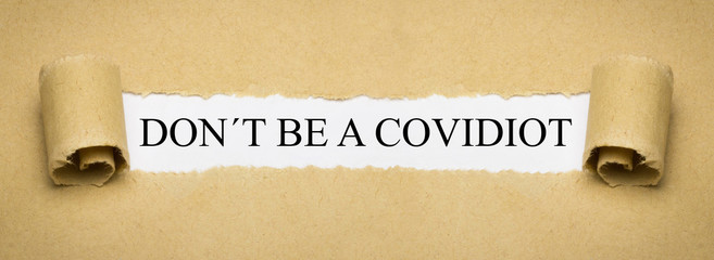 Don´t be a Covidiot