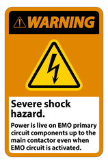 Warning Severe shock hazard sign on white background