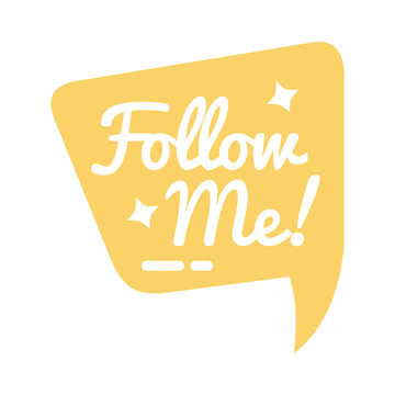 slang speech bubble with follow me silhouette style