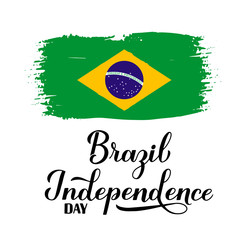 Brazil Independence Day calligraphy hand lettering with flag isolated on white. Brazilian holiday celebrated on September 7. Vector template for typography poster, banner, greeting card, flyer, etc