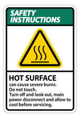 Safety Instructions Hot surface sign on white background