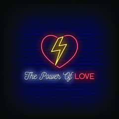 The Power Of Love Neon Signs Style Text Vector